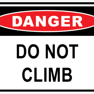 DO NOT CLIMB