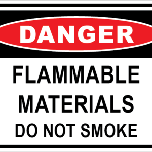 FLAMMABLE MATERIALS DO NOT SMOKE