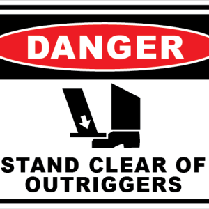 STAND CLEAR OF OUTRIGGERS