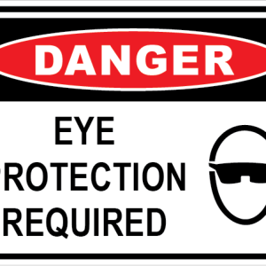 EYE PROTECTION REQUIRED